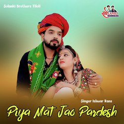 Piya Mat Jao Pardesh-NCYkBEZdcgM