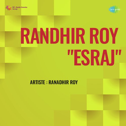 Randhir Roy Esraj