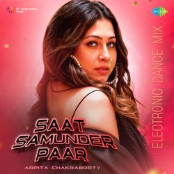 Saat Samundar Paar - Electronic Dance Mix-QRhbcgdFeEU