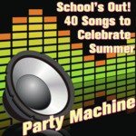School's Out! 40 Songs to Celebrate Summer