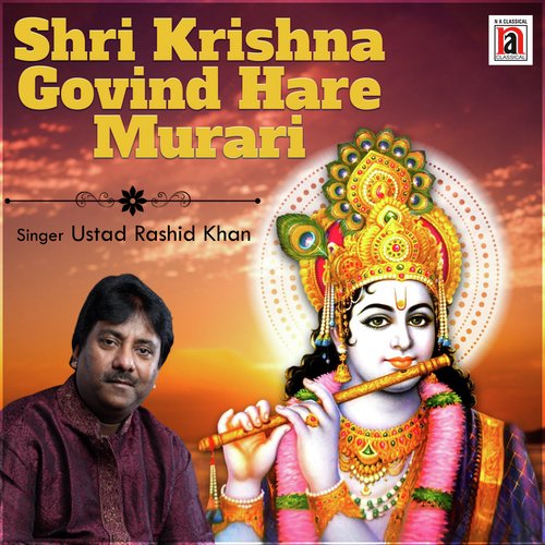 Shri Krishna Govind Hare Murari