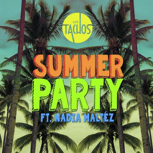 Summer Party (feat. Nadia Maltéz) cover art