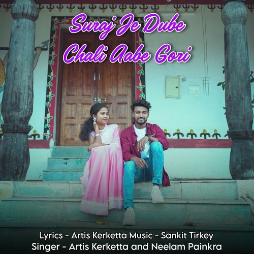 Suraj Je Dube Chali Aabe Gori