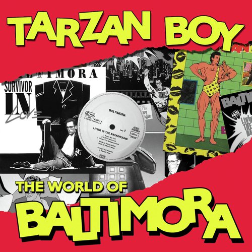 Tarzan Boy (12" Maxi B-Side / 2010 Digital Remaster)