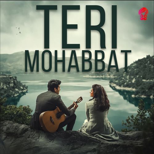 Teri Mohabbat