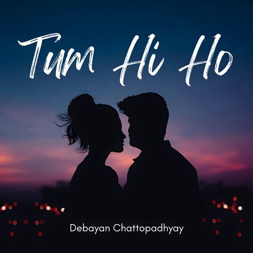 Tum Hi Ho