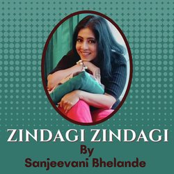 Zindagi Zindagi-AB4eQEwDVkY