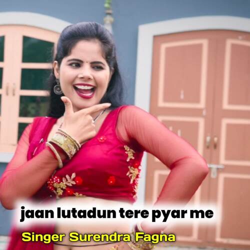 jaan lutadun tere pyar me