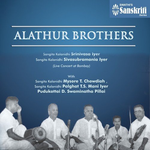 Alathur Brothers (Live Concert at Bombay)