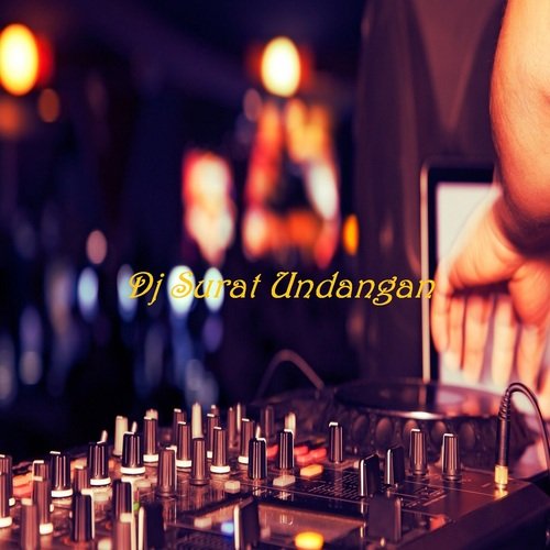 DJ SURAT UNDANGAN_poster_image