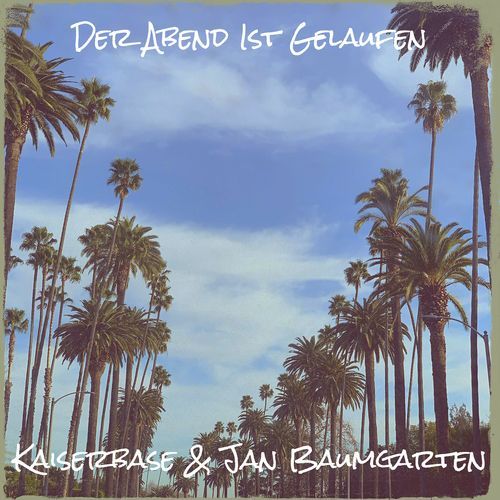 Der Abend Ist Gelaufen