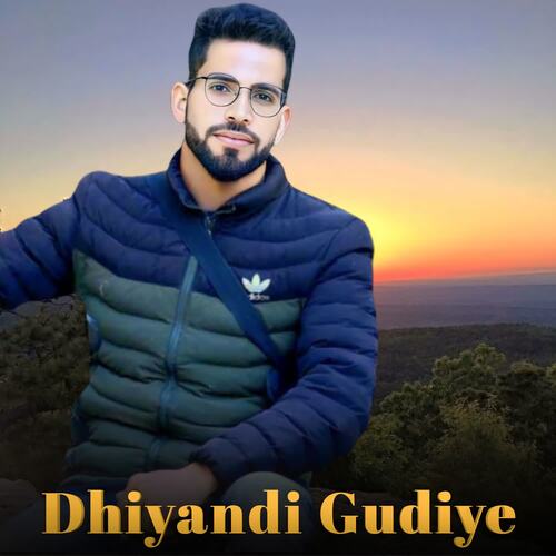 Dhiyandi Gudiye