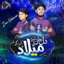 Dil Jan Se Milad Karengay-ATgieBFzZAs