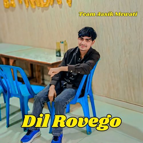 Dil Rovego