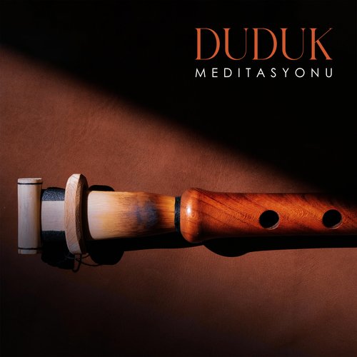 Duduk Meditasyonu: Geleneksel Ermeni Enstrümantal Müziği_poster_image