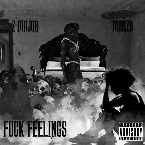Fuck Feelings (feat. Marzo)