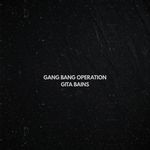 Gang Bang Operation