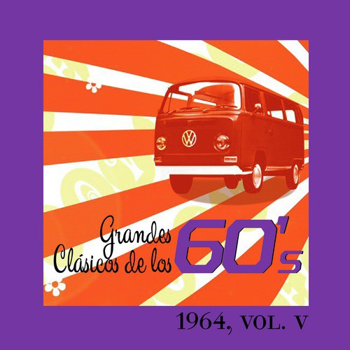 Grandes Clásicos de los 60's, Vol. V