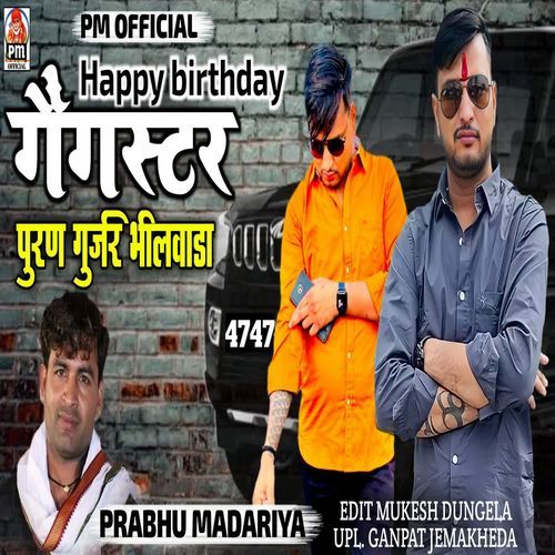 Happy Birthday Gangstar Puran Gurjar Bhilwada cover art