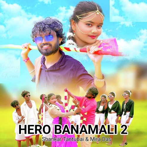 Hero Banamali 2