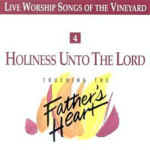 Holiness Unto The Lord, Vol. 4 Songs Download - Free Online Songs ...