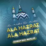 Ishq Mohabbat Ishq Mohabbat Ala Hazrat Ala Hazrat