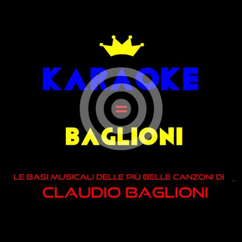 KARAOKE / BAGLIONI (Basi musicali)