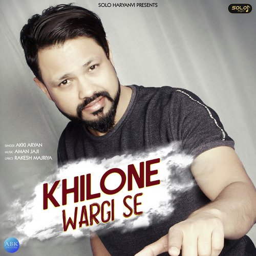 Khilone Wargi Se - Single