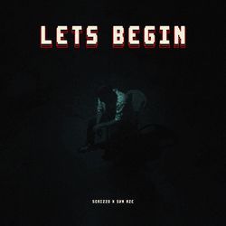 Lets Begin-HDkmbixdGmY