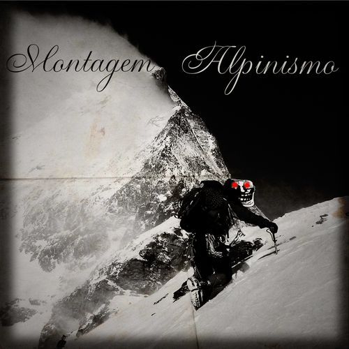 MONTAGEM ALPINISMO cover art