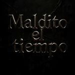 Maldito El Tiempo