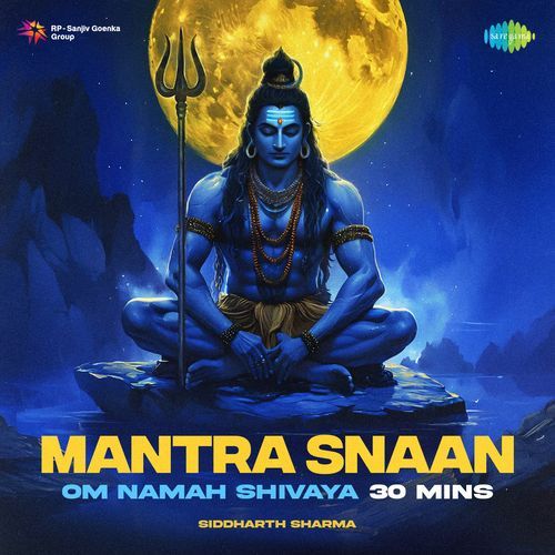 Mantra Snaan Om Namah Shivaya 30 Mins