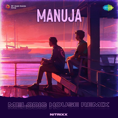 Manuja - Melodic House Remix