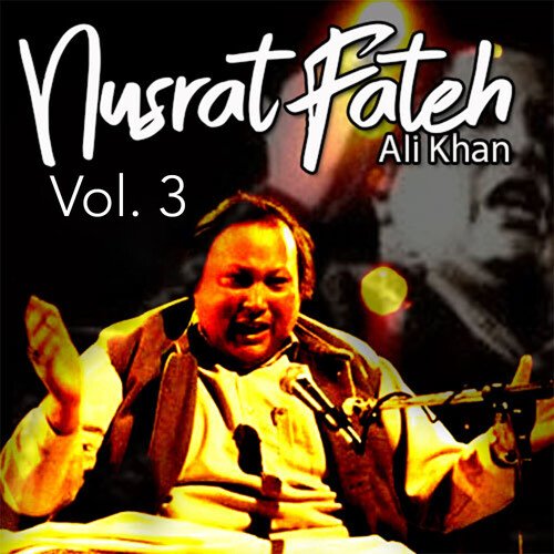 Nusrat Fateh Ali Khan, Vol. 3
