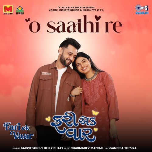 O Saathi Re (From "Fari Ek Vaar")