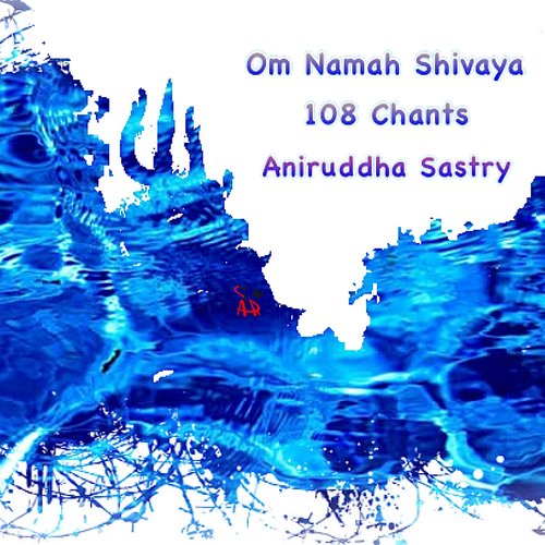Om Namah Shivaaya 108 Chants