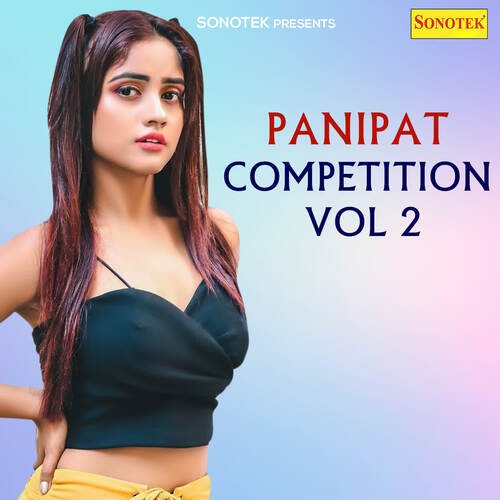 Panipat Competition Vol 2