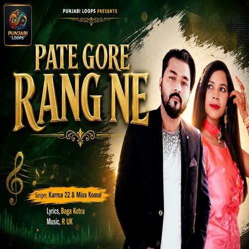 Pate Gore Rang Ne