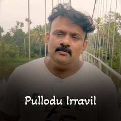 Pullodu Irravil-ACoKQxZBBQY