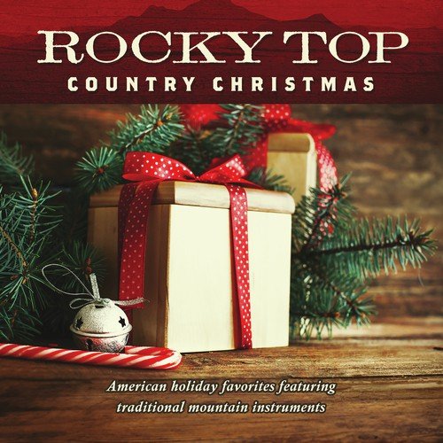 Rocky Top: Country Christmas