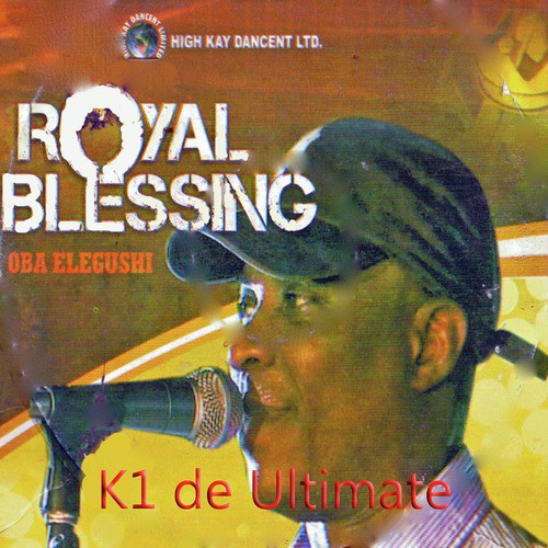 Royal Blessing (Oba Elegushi)