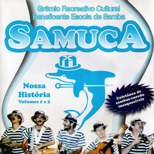Samuca, Nossa História: Vol. 1 e 2