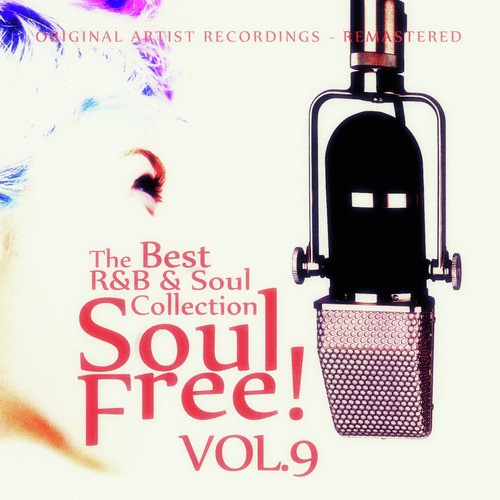 Soul Free! The Best R&B & Soul Collection - Vol.9