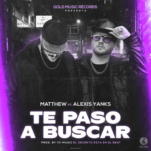 Te paso a buscar (feat Alexis Yanks) cover art