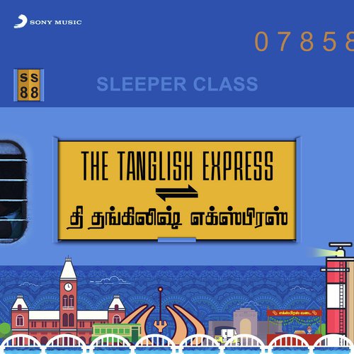 The Tanglish Express
