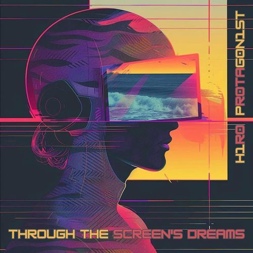 Through The Screen's Dreams