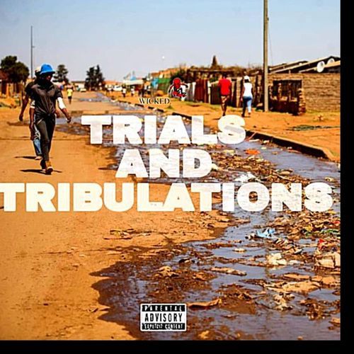 Trials And Tribulations