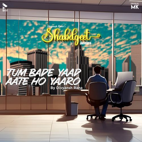 Tum Bade Yaad Aate Ho Yaaro (Original)