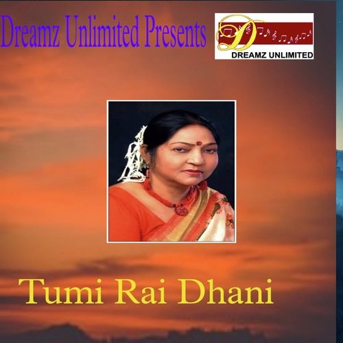 Tumi Rai Dhani