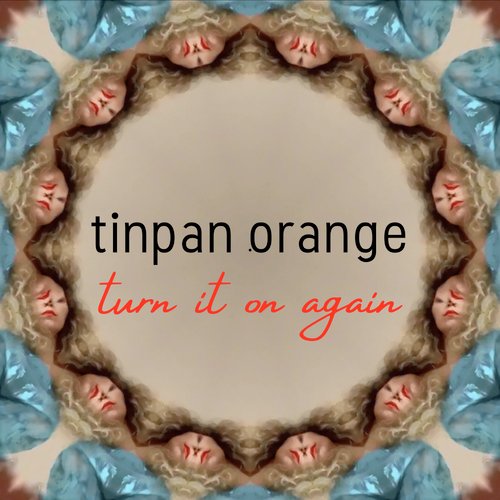 Turn It On Again